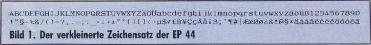 Bild 1. Der verkleinerte Zeichensatz der EP 44